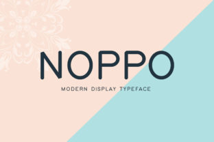 Noppo: A Modern Display Font for Editorial Impact