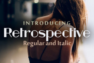 Retrospective Font Review: A Retro Display Typeface for Bold Brands