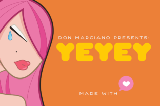 Yeyey: The Kawaii Display Font for Branding